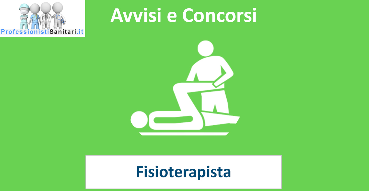 Avvisi e Concorsi - Fisioterapista