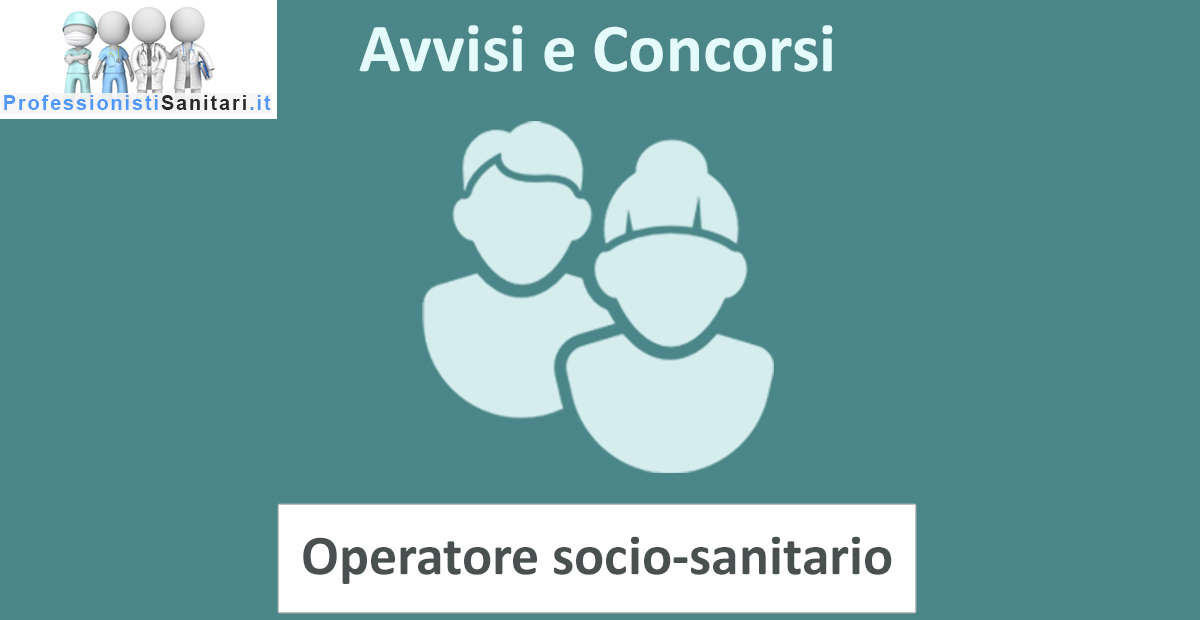 Avvisi e Concorsi - Operatore socio-sanitario